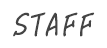 STAFF